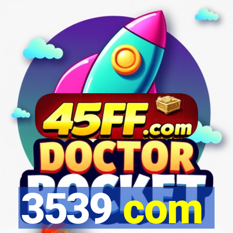 3539 com